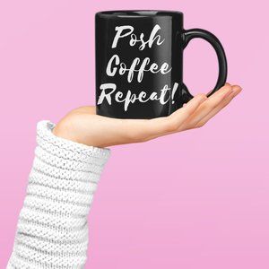 Posh Coffee Repeat Coffee Mug
